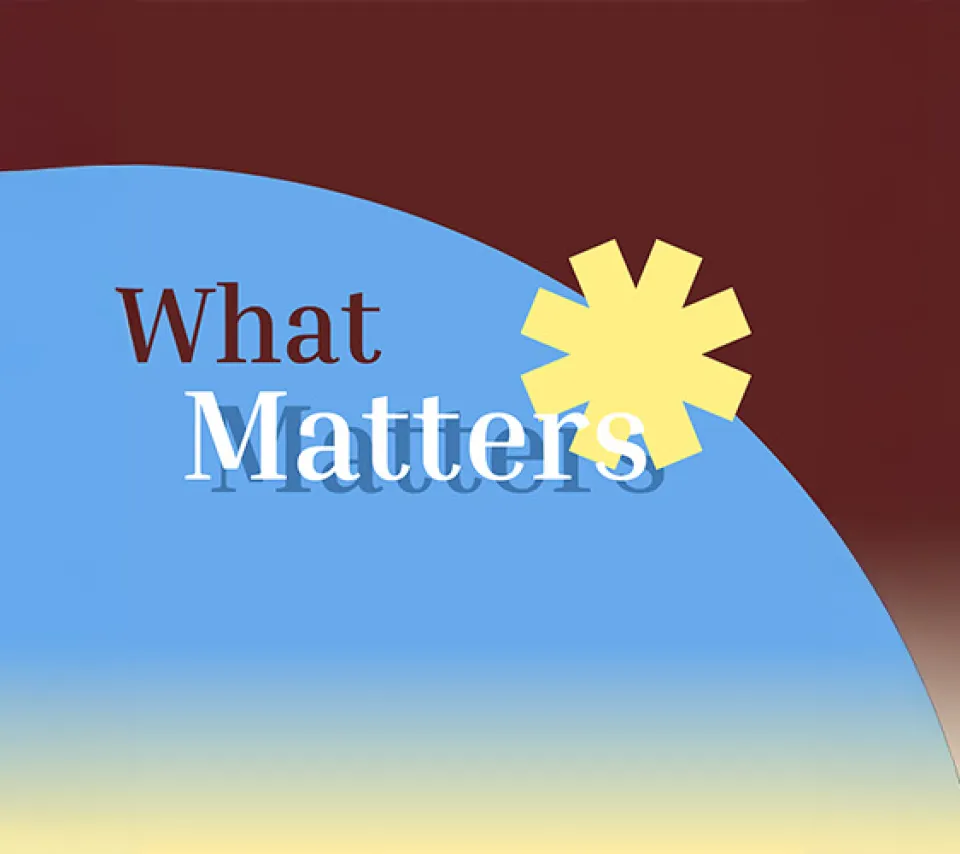 What Matters
