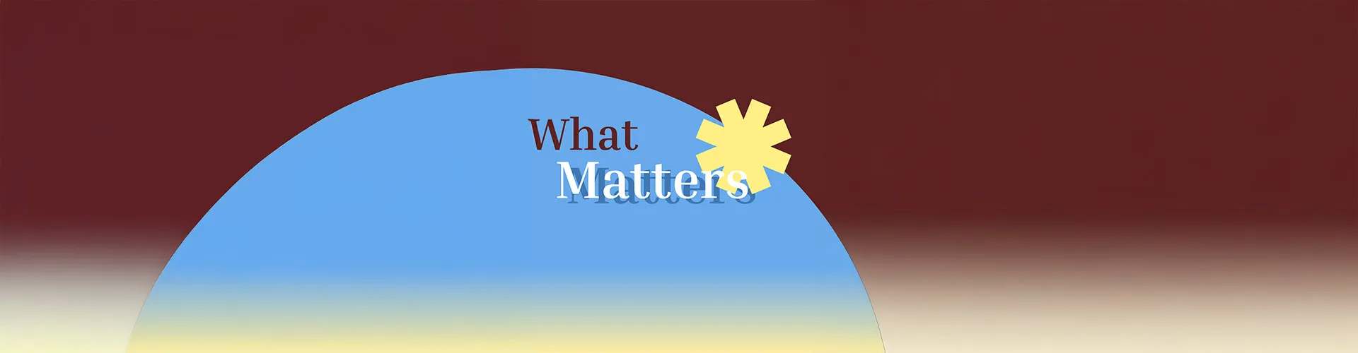 What Matters