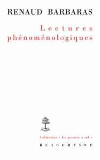Couverture du livre de Renaud Barbaras : Lectures phénoménologiques