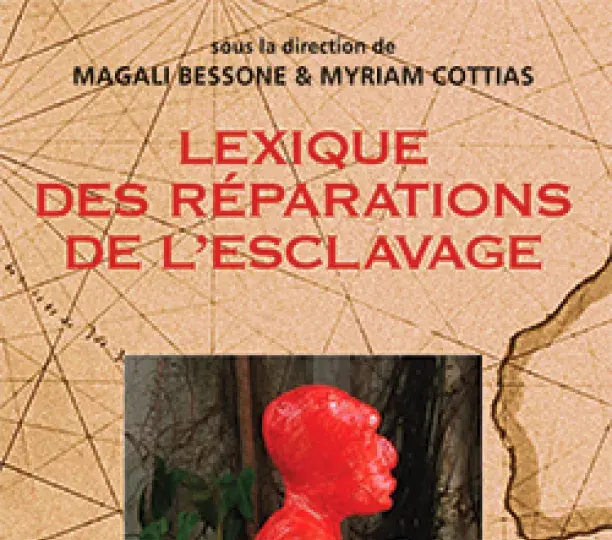 Lexique des réparations de l’esclavage