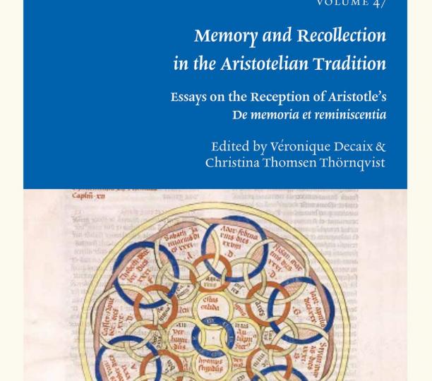 Memory and Recollection in the Aristotelian Tradition