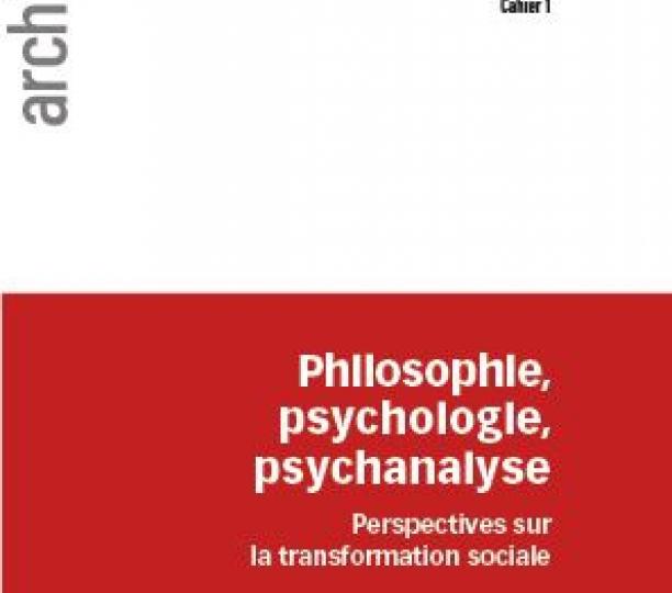 Philosophie, psychologie, psychanalyse